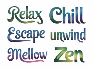 Watercolor Words Representing Relaxation And Serenity