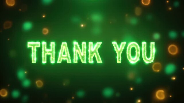 A close up of a thank you message with a green background