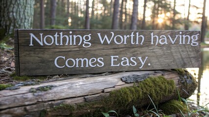 Pursuing life's greatest treasures the journey to achieve what truly matters in natural surroundings