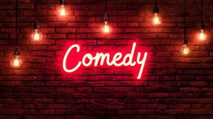 Red neon comedy sign glows brightly against a rustic brick wall, accented by warm, hanging light bulbs, creating a vibrant and inviting atmosphere for entertainment and laughter