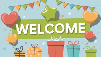 Festive Welcome Banner With Balloons And Gifts