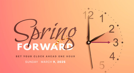 Daylight saving time. Spring forward concept banner with realistic 3d clock hands on orange background. Clock Dial with hands moving ahead one hour in March 9, 2025. Vector illustration