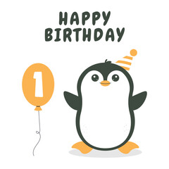 Greeting and invitation card for kids Happy Birthday. Cute baby animal penguin and balloon with number one in flat childrens style. Vector illustration, design for card, poster, event