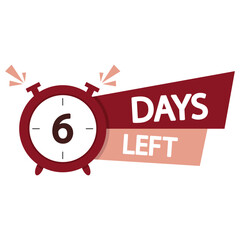 Countdown timer illustration. Number six focus. Bold 6 days left. Red and white.