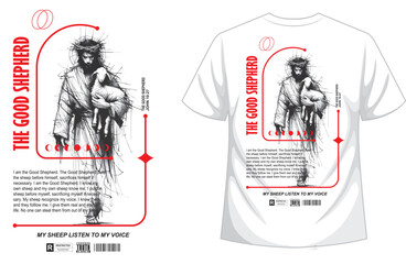Modern minimalist t-shirt design with a Christian quote. Features a black and white sketch of Jesus carrying a lamb and the words "The Good Shepherd."