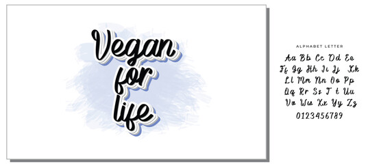 Vegan for life hand drawn vector lettering. Isolated on white background. Vector illustration. Motivation quote.