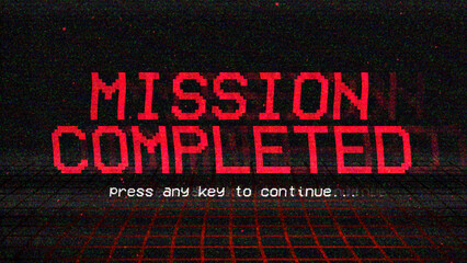 Mission completed, vintage arcade game screen with glitch effect © Bits and Splits