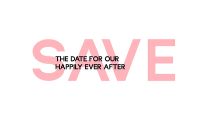 Handwritten modern brush calligraphy. Save the date isolated on white background for wedding invitations. Vector illustration