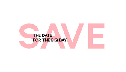 Handwritten modern brush calligraphy. Save the date isolated on white background for wedding invitations. Vector illustration