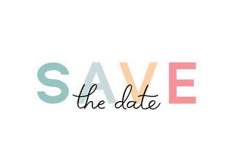 Handwritten modern brush calligraphy. Save the date isolated on white background for wedding invitations. Vector illustration