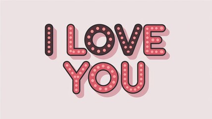 Bright and playful design expressing "I love you" with illuminated letters on a light background