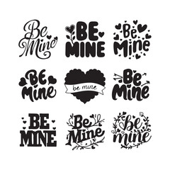 Be mine - Calligraphy phrase for Valentine's day. Hand drawn lettering for Lovely greetings cards, invitations. Good for Romantic Be Mine Valentine Candy Heart Icon Be mine hand lettering, black ink c