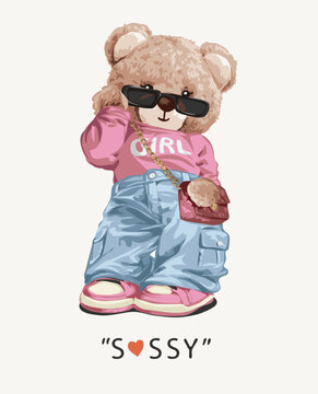 sassy slogan with cute bear doll in pastel grunge fashion vector illustration