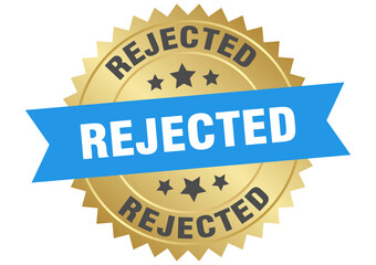 rejected. rejected round blue and gold label isolated on transparent background