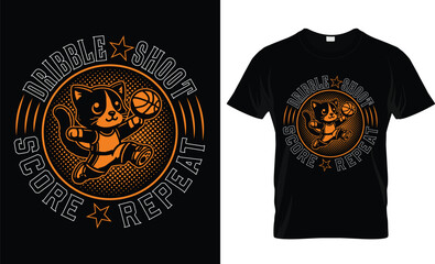 Fototapeta premium Dribble Shoot Score Repeat t-shirt design