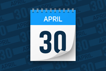 Calendar page with date April 30 vector illustration background