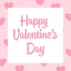 Happy Valentine’s day vector banner, template. Modern greeting card with lettering, pink hearts and stars. Romantic background.