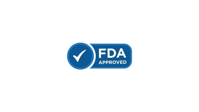 FDA Approved Food and Drug Administration label. 4k animation label.