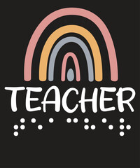 Braille Teacher Rainbow Teacher Of Visually Impaired Braille T-Shirt Design vector
