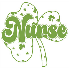 NURSE  St.Patrick’s Day Funny Saying T-Shirt Design