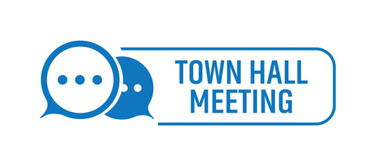 town hall meeting sign	