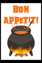 Cute Halloween poster with witch cauldron on white background. Vertical A4 vector Happy Halloween poster with bon appetite lettering in French. Isolated on black background.