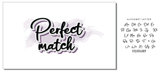 Perfect match - hand drawn wedding romantic lettering phrase isolated on the white background. Fun brush ink vector calligraphy quote for invitations, greeting cards design, photo overlays