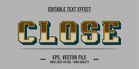 Close shop typography word art illustration, poster, editable text effect, file EPS