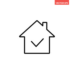 Black single mortgage approval line icon, simple house with checkmark flat design pictogram, infographic vector for app logo web website button ui ux interface elements isolated on white background