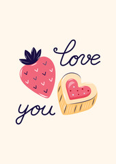 Valentine's Day Card with Pink strawberry and Heart shaped cookie and inscription love you. Simple cute greeting card on beige background. Vector illustration.