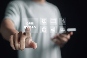 Open banking financial technology fintech concept. Person using smartphone with open banking icon on virtual screen. API financial technology, fintech.