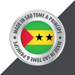 Made in Sao Tome and Principe badge logo flag sticker 3d vector illustration isolated on white