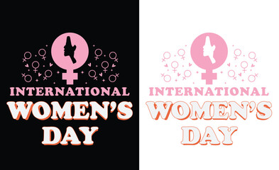 Happy International women's day typography design, Women's Day T-shirt Design, Happy International Women's Day 8Th March