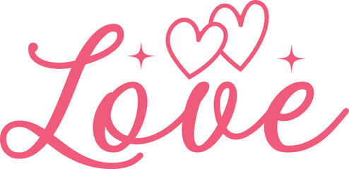 Love typography design on plain white transparent isolated background for card, shirt, hoodie, sweatshirt, apparel, tag, mug, icon, poster or badge