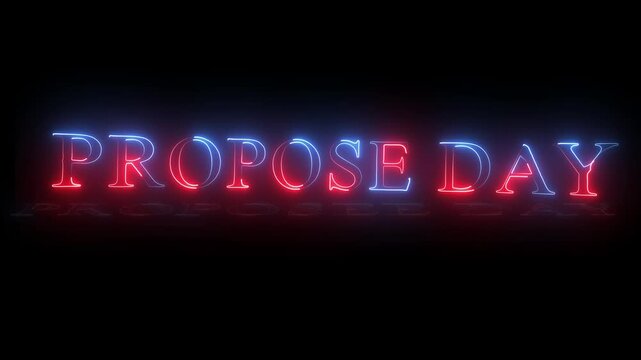 3d animation, neon glowing propose day text illuminated on black background. 4k