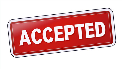 Fototapeta premium Accepted word. Accepted concept. Red label with 
