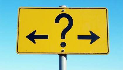 Yellow road sign with two arrows and question mark, blue sky