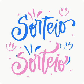 Sorteio. prize draw in brazilian portuguese. Modern hand Lettering. vector.