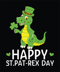 Happy ST. Pat-REX Day T-Shirt Design Vector