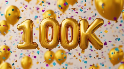 Golden balloons spelling out 100K surrounded by confetti and more balloons, celebrating a milestone achievement.