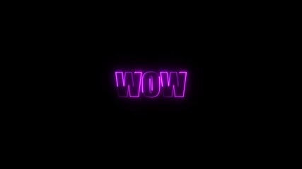 Glowing neon Wow neon sign animated. Wow neon glowing symbol. neon lines wow text animation, capturing attention in a dark setting. Seamless loop. neon luxury wow text animation. - Powered by Adobe