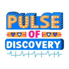 A flat sticker of heartbeat with pulse of discovery typography

