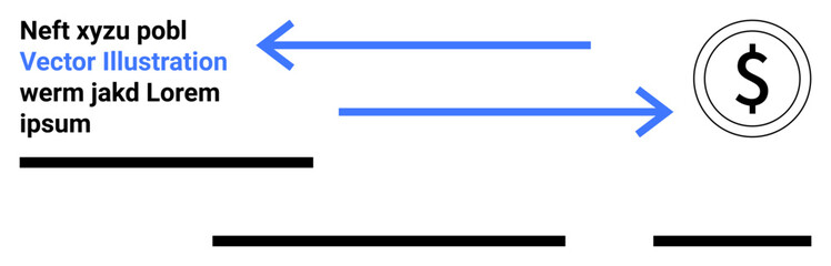 Dollar icon, blue arrows, and black placeholders for text. Ideal for finance, investment, currency, analytics, budgeting, economic reports, and marketing strategies. Landing page