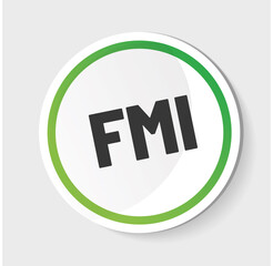 FMI - acronyme - Fonds Monétaire International