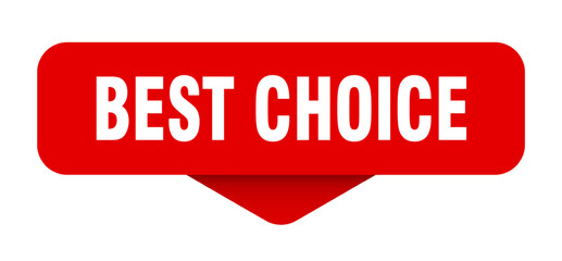 best choice sticker. best choice sign on transparent background