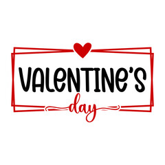 Valentine’s Day typography text on plain white transparent isolated background for card, shirt, hoodie, sweatshirt, apparel, tag, mug, icon, poster or badge