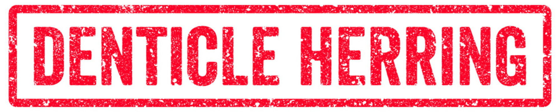 Denticle Herring Stamp Transparent Seal, Red Grunge Denticle Herring Word Rubber Stamp Seal