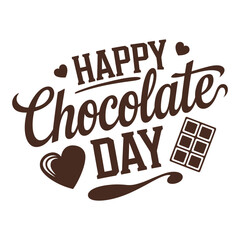 Happy Chocolate Day Typography Design -Vector Romantic Calligraphy Art.