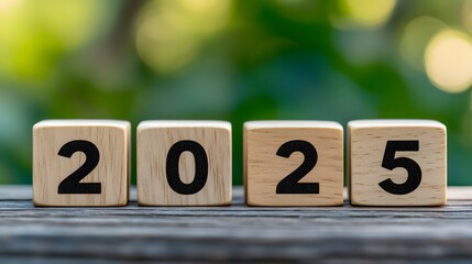 Wooden blocks display the year two thousand twenty five
