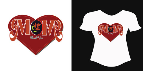 Mom typography vector graphic t shirt design template